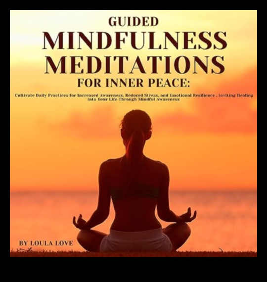 الشروع في التأمل الموجه للسكون من أجل السلام الداخلي 3 الشروع في السكون: رعاية السلام الداخلي من خلال التأمل الموجه