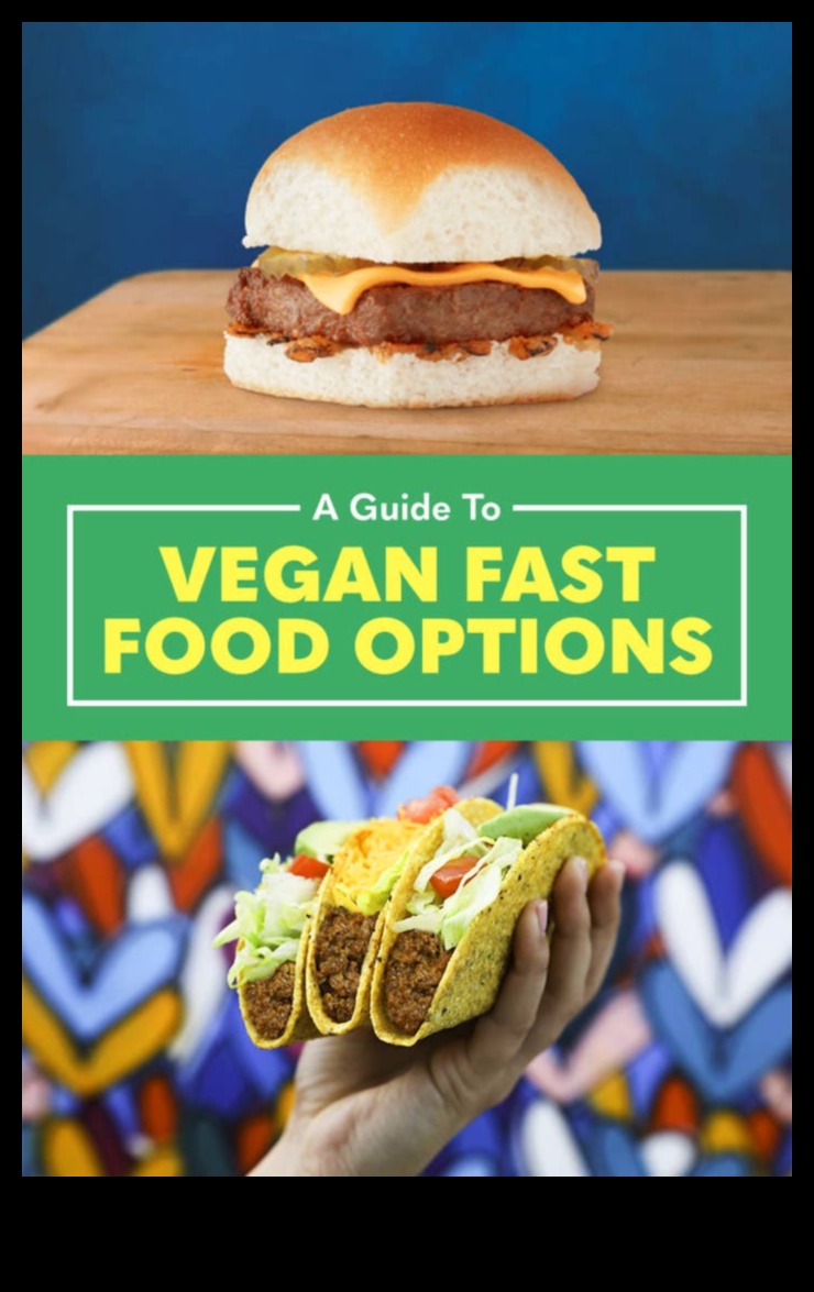 وجبات سريعة نباتية، خيارات صحية ولذيذة بالقرب منك 5 خيارات الوجبات السريعة النباتية: التنقل بين الخيارات أثناء التنقل