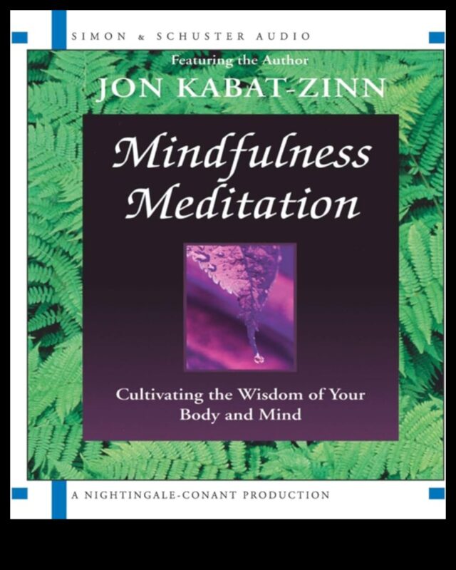 الحكمة الواعية: الكتب الأساسية لإرشادك إلى تأمل أعمق